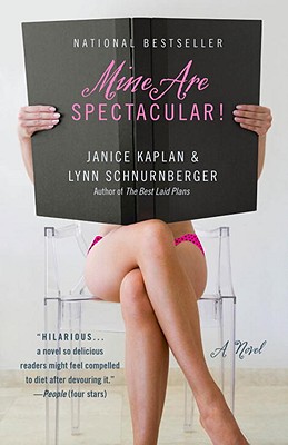 Mine Are Spectacular! - Kaplan, Janice, and Schnurnberger, Lynn