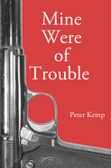 Mine Were of Trouble: A Nationalist Account of the Spanish Civil War