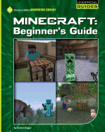 Minecraft - Beginner's Guide