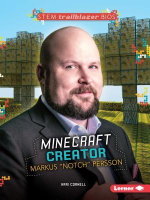 Minecraft Creator Markus Notch Persson - Cornell, Kari