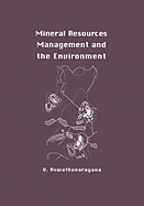 Mineral Resources Management and the Environment