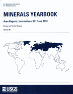 Minerals Yearbook: Area Reports: International Review 2017- 2018 Europe and Central Eurasia