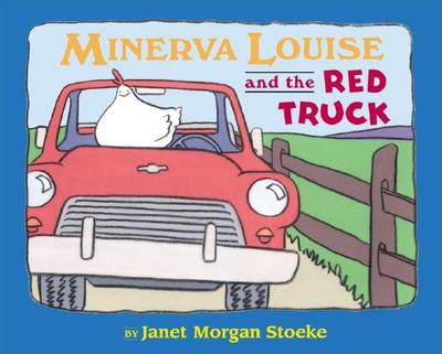 Minerva Louise and the Red Truck - 