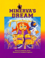 Minerva's Dream