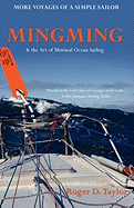 Mingming & the Art of Minimal Ocean Sailing