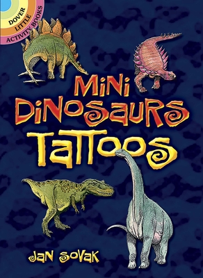 Mini Dinosaurs Tattoos - Sovak, Jan