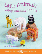 Mini Makes: Little Animals Using Chenille Stems