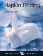 Mini Makes: Napkin Folding