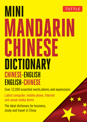 Mini Mandarin Chinese Dictionary: Chinese-English English-Chinese - Lee, Philip Yungkin (Editor), and Fan, Jiageng (Revised by), and Chan, Crystal (Revised by)