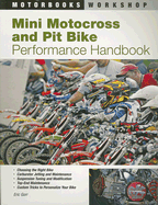Mini Motocross and Pit Bike Performance Handbook