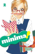 Minima!: Volume 2 - Sakurai, Machiko, and Nibley, Athena (Translated by), and Nibley, Alethea (Translated by)