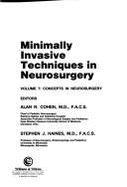 Minimally Invasive Techniques in Neurosurgery
