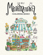 Minimania Volume 3 - Coloring Book with little cute Wonder Worlds