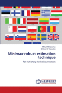 Minimax-robust Estimation Technique