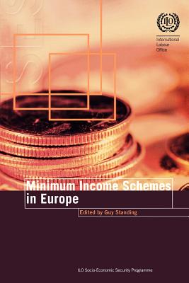 Minimum income schemes in Europe - Standing, Guy (Editor)