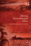 Mining Environmental Policy: Comparing Indonesia and the USA - Hamilton, Michael S