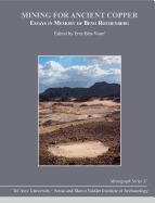 Mining for Ancient Copper: Essays in Memory of Beno Rothenberg