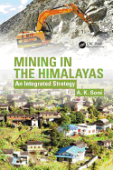 Mining in the Himalayas: An Integrated Strategy