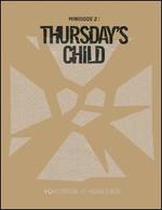 Minisode 2: Thursday's Child [Tear Version]