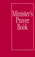 Ministers Prayer Book