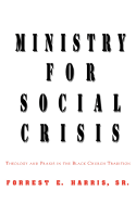 Ministry for Social Crisis - Harris, Forrest E