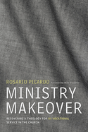 Ministry Makeover