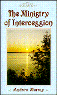 Ministry of Intercession - Murray, Andrew