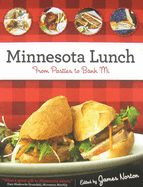 Minnesota Lunch: From Pasties to Bahn Mi