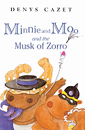 Minnie and Moo and the Musk of Zorro
