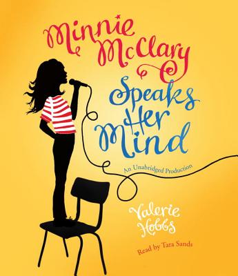 Minnie McClary Speaks Her Mind - Hobbs, Valerie, and Sands, Tara (Read by)
