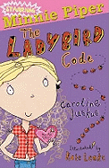 Minnie Piper: The Ladybird Code