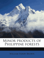 Minor Products of Philippine Forests