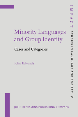 Minority Languages and Group Identity: Cases and Categories - Edwards, John