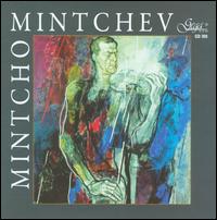 Mintcho Mintchev - Marina Kapitanova (piano); Mintcho Mintchev (violin)