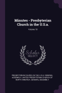 Minutes - Presbyterian Church in the U.S.A.; Volume 10