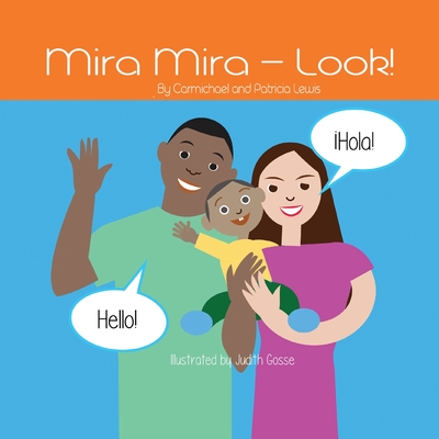 Mira Mira - Look! - Lewis, Carmichael, and Lewis, Patricia