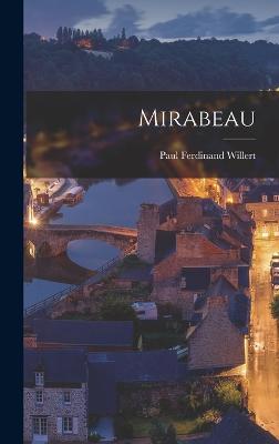 Mirabeau - Willert, Paul Ferdinand