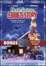 Miracle at Christmas: Ebbie's Story [2 Discs] [DVD/CD] - George Kaczender