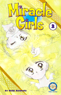 Miracle Girls, Volume 2