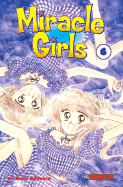 Miracle Girls, Volume 6