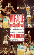 Miracle on 33rd Street: The New York Knickerbockers' 1969-70 Championship Season