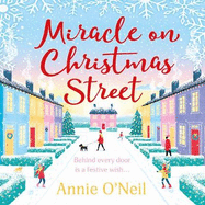 Miracle on Christmas Street: The heartwarming festive romance to curl up with this Christmas!