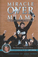 Miracle Over Miami: How the 2003 Marlins Shocked the World