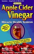 Miracles/Apple Cider Vinegar