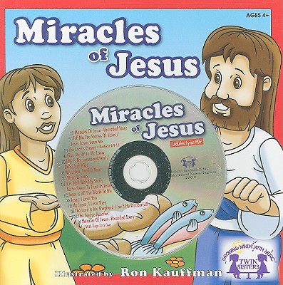 Miracles of Jesus - Thompson, Kim Mitzo, and Hilderbrand, Karen Mitzo, and Carder, Ken