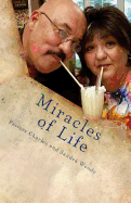 Miracles of Life: The True Testimonies of Cornerstone Celebration Center International