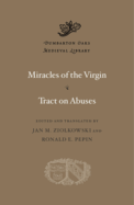 Miracles of the Virgin. Tract on Abuses