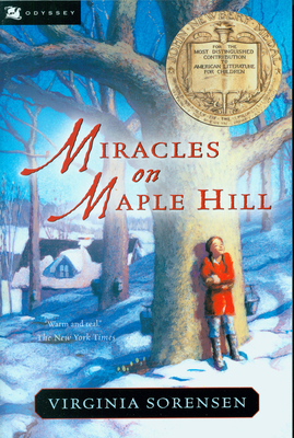 Miracles on Maple Hill: A Newbery Award Winner - Sorensen, Virginia
