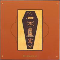 Mirakle - Derek Bailey/Jamaaladeen Tacuma/Calvin Weston