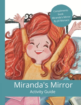 Miranda's Mirror Activity Guide - Monaco, Jill